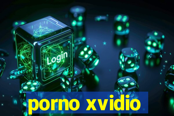 porno xvidio